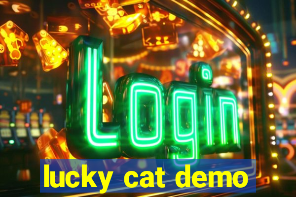 lucky cat demo